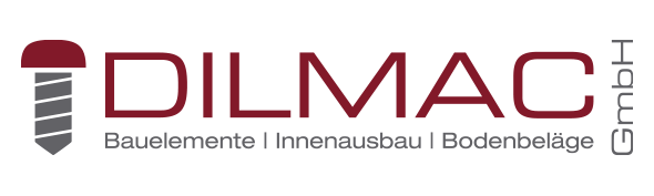 Dilmac GmbH – Bauelemente, Innenausbau, Bodenbeläge